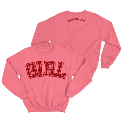 Mean Girl Pod - Girl Crewneck